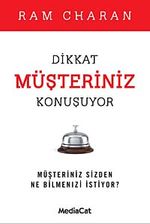 Dikkat Müşteriniz Konuşuyor & Müşteriniz Sizden Ne Bilmenizi İstiyor?