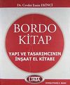 Bordo Kitap Yapı ve Tasarımcının İnşaat El Kitabı (Karton Kapak)