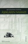 Mevlananın Gözüyle Aşıkların Namazı