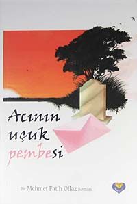 Acının Uçuk Pembesi