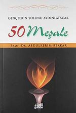 Gençlerin Yolunu Aydınlatacak 50 Meşale