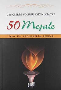 Gençlerin Yolunu Aydınlatacak 50 Meşale