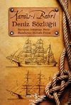 Kamus-i Bahri / Deniz S&ouml;zl&uuml;ğ&uuml;