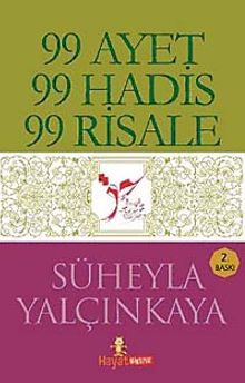 99 Ayet - 99 Hadis - 99 Risale