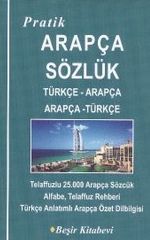 Pratik Türkçe - Arapça / Arapça - Türkçe Sözlük