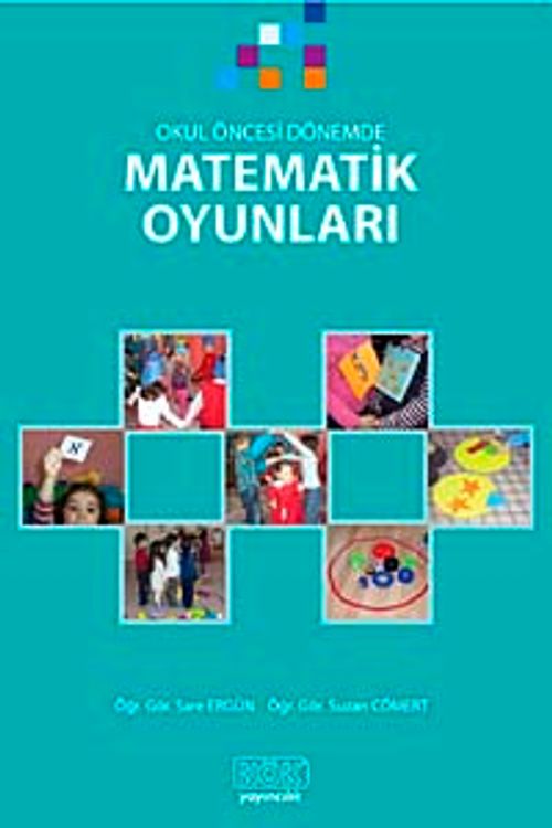 Okul Öncesi Dönemde Matematik Oyunları