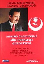 Muhsin Yazıcıoğlu Şiir Yarışması Güldestesi