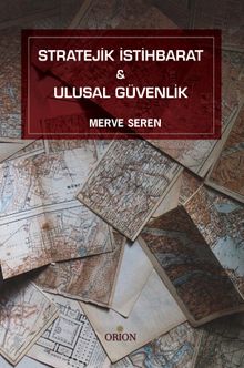 Stratejik İstihbarat & Ulusal Güvenlik
