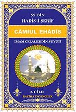 Camiul-Ehadis 55 Bin Hadis-i Şerif 2. Cild
