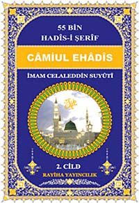 Camiul-Ehadis 55 Bin Hadis-i Şerif 2. Cild