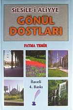 Gönül Dostları & Silsile-i Aliyye
