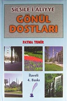 Gönül Dostları & Silsile-i Aliyye
