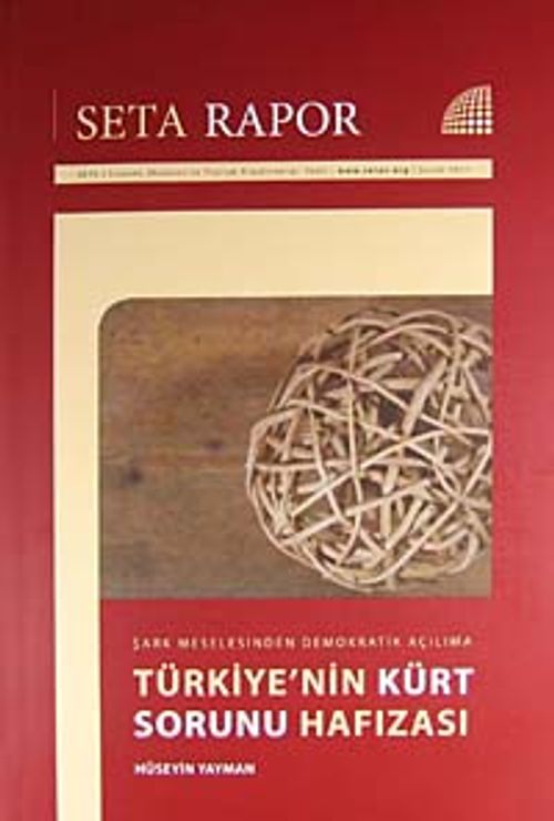 Türkiye'nin Kürt Sorunu Hafızası & Şark Meselesinden Demokratik Açılıma