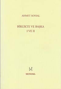 Birlikte ve Başka I-II