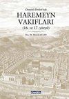 Osmanlı Devleti'nde Haremeyn Vakıfları (16. ve 17. yüzyıl)
