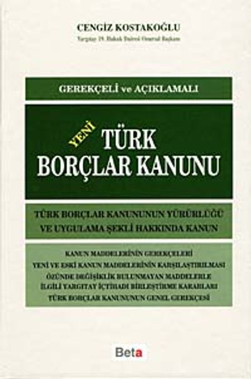 Türk Borçlar Kanunu & Gerekçeli ve Açıklamalı