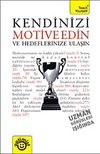 Kendinizi Motive Edin ve Hedeflerinize Ulaşın
