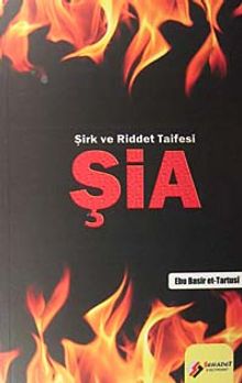 Şirk ve Riddet Taifesi & Şia