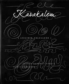 Karakalem & Çizginin Yolculuğu