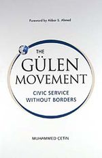 The Gülen Movement & Civic Service Without Borders