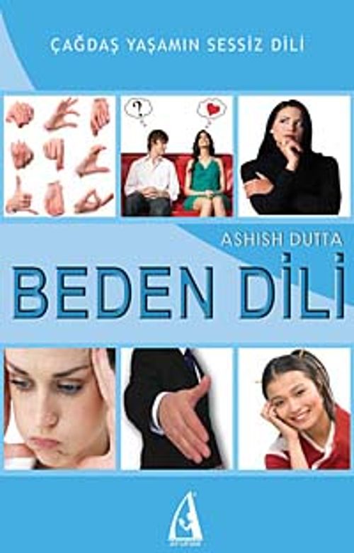 Beden Dili & Çağdaş Yaşamın Sessiz Dili