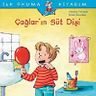 Çağların Süt Dişi
