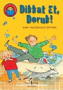 Dikkat Et Doruk - Kady Macdonald Denton