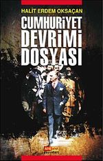 Cumhuriyet Devrimi Dosyası