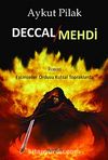 Deccal / Mehdi & Eşcinseller Ordusu Kutsal Topraklarda