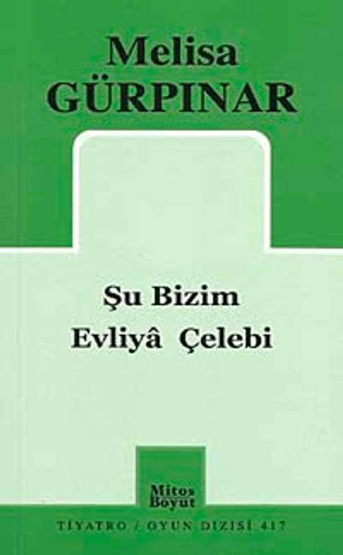 Şu Bizim Evliya Çelebi