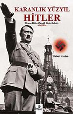 Hitler & Karanlık Yüzyıl