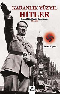 Hitler & Karanlık Yüzyıl