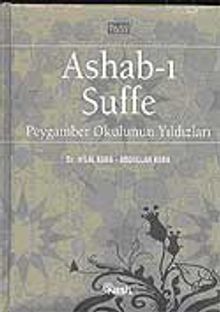 Ashab-ı Suffe / Peygamber Okulunun Yıldızları