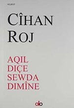 Aqoıl Dıçe Sewda Dımine