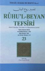 Ruhu'l-Beyan Tefsiri 23. Cüz (Harfi Harfine Tercüme ve Dipnotlarla Şerhi) (Yasin-Es-Saffat-Sad-Zümer)