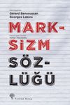 Marksizm S&ouml;zl&uuml;ğ&uuml; (Ciltli)