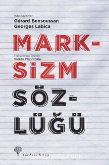 Marksizm Sözlüğü (Ciltli) - Gerard Bensoussan