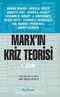 Marx'ın Kriz Teorisi 1. Kitap