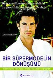Bir Süper Modelin Dönüşümü