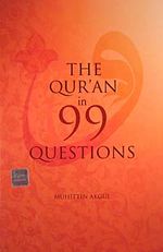 The Qur'an in 99 Questions