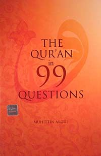The Qur'an in 99 Questions