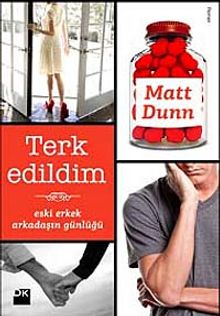 Terk Edildim & Eski Erkek Arkadaşın Günlüğü