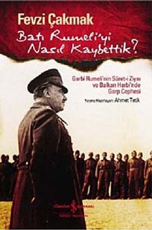 Batı Rumeli'yi Nasıl Kaybettik?