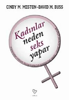 Kadınlar Neden Seks Yapar - David M. Buss