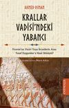 Krallar Vadisi'ndeki Yabancı & Firevun'un Veziri Yuya İbranilerin Atası Yusuf Peygamber'e Nasıl D&ouml;n&uuml;şt&uuml;
