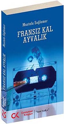 Fransız Kal Ayvalık