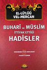 El-Lü'lüü vel Mercan - Buhari ve Müslim İttifak Ettiği Hadisler (Şamuha)ciltli