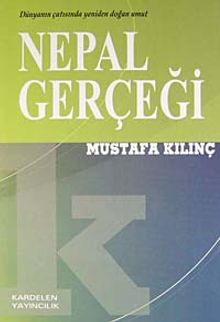 Nepal Gerçeği & Dünyanın Çatısında Yeniden Doğan Umut