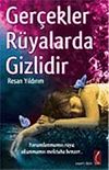 Ger&ccedil;ekler R&uuml;yalarda Gizlidir
