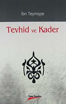 Tevhid ve Kader